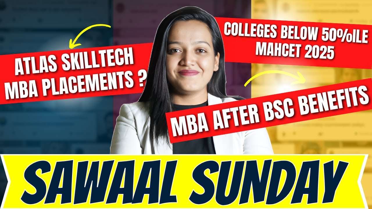 Atlas Skill Tech University Review | Colleges Below 50%ile MAHCET 20025 | MBA After BSc Benefits