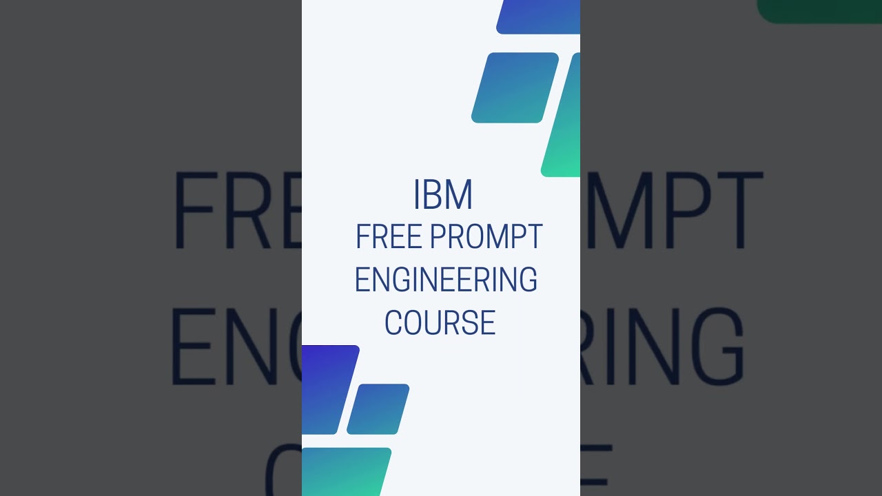 IBM Free Certification Prompt Engineering Course  #promptengineering #ibmcourse