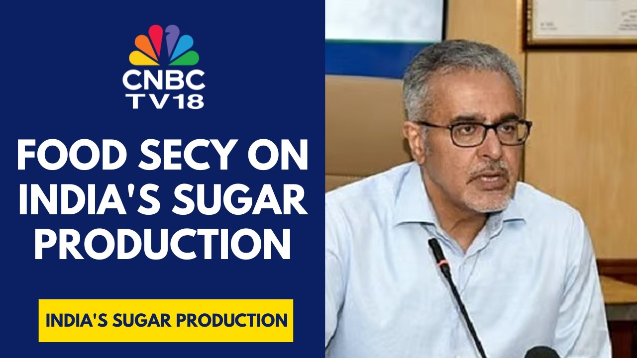 India Well-placed On Sugar Supply As Consumption Is Around 290 Lk T: Food Secretary | CNBC TV18