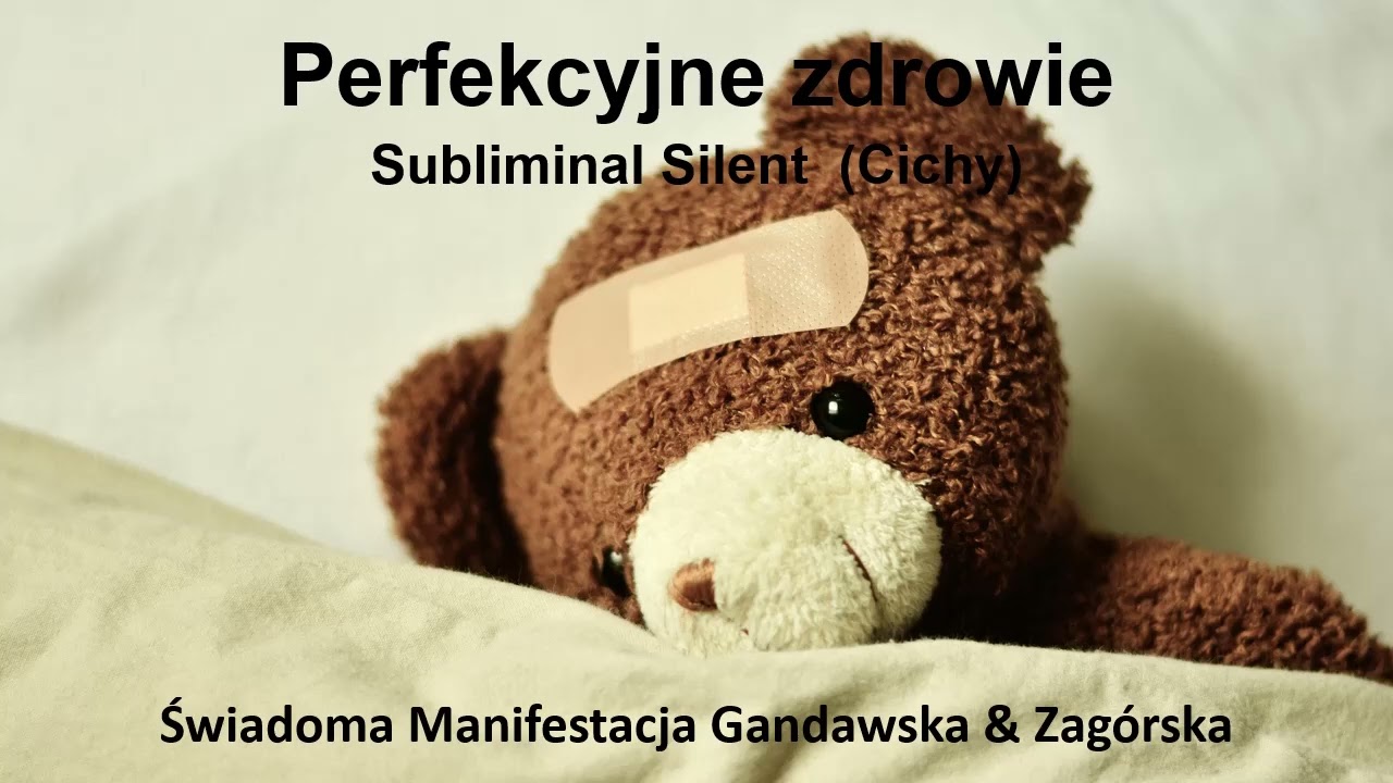 Subliminal zdrowie - Silent