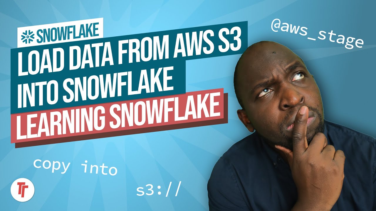 How to Load data into a Snowflake Database from AWS S3 | Learn Snowflake