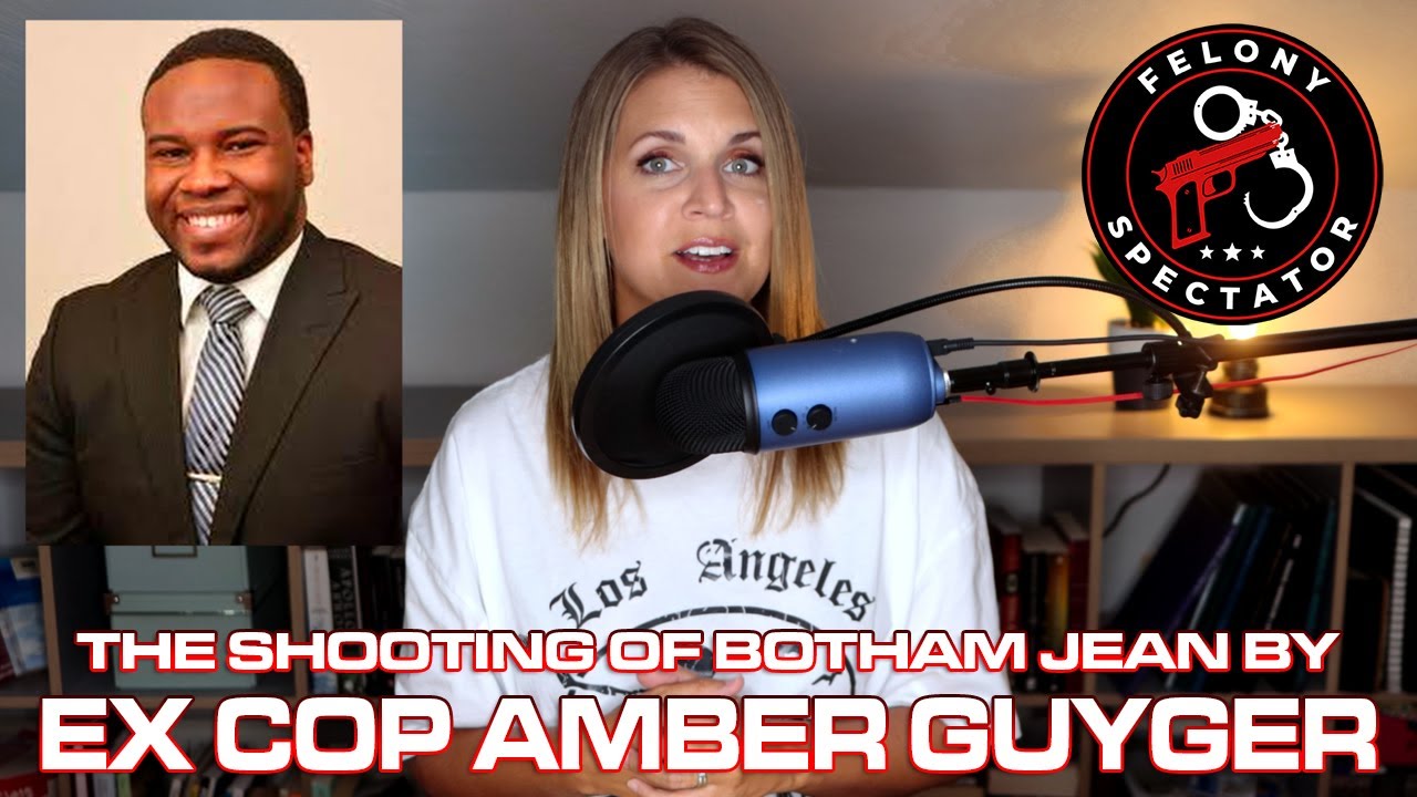 The Shooting of Botham Jean by Ex Cop Amber Guyger