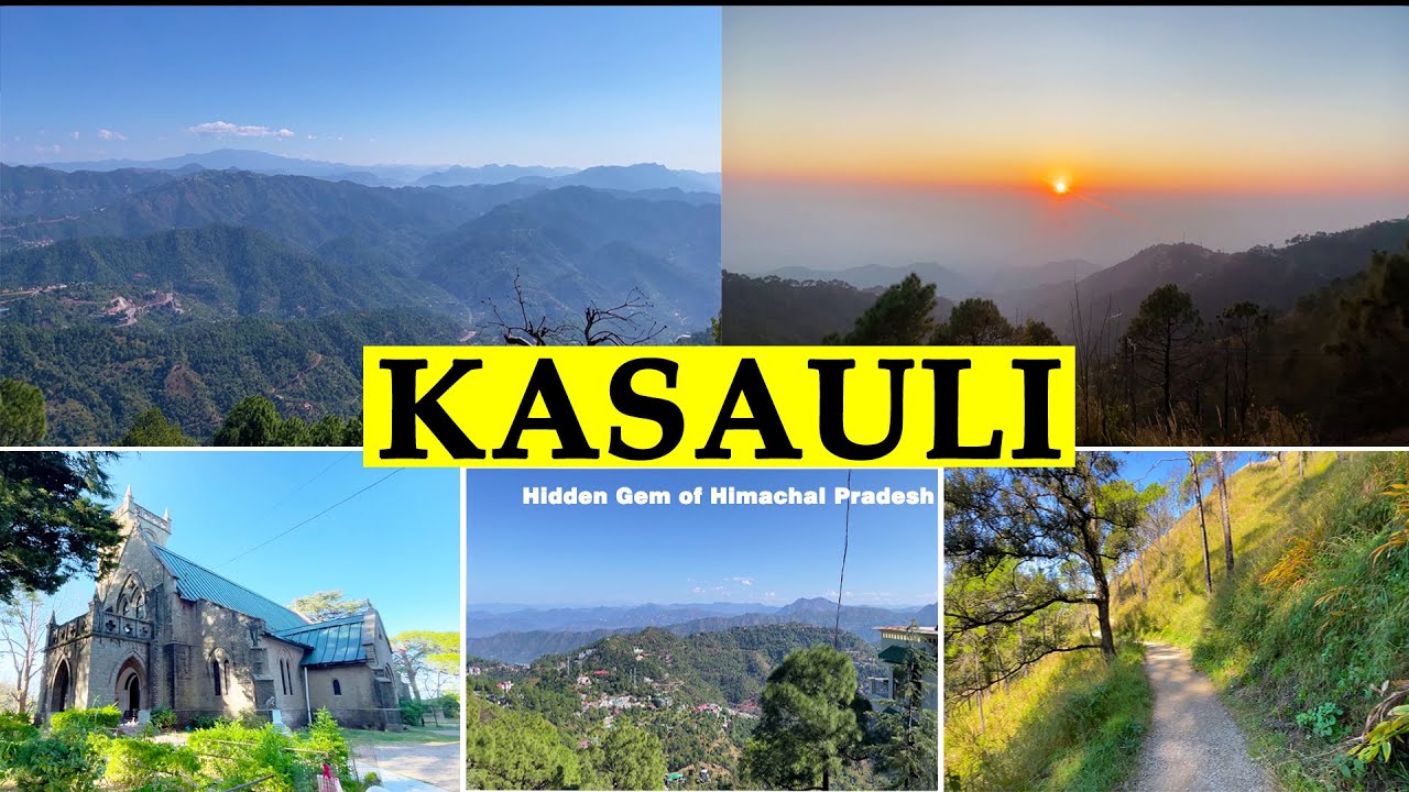 Kasauli | Kasauli Tourist Places | Kasauli Trip | Kasauli Places To Visit | Kasauli Himachal Pradesh