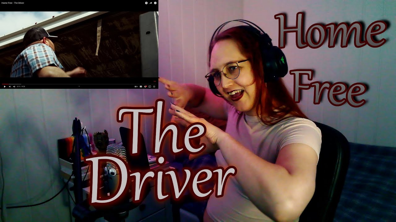 Watch me struggle with feels in my reaction to Home Free's The Driver