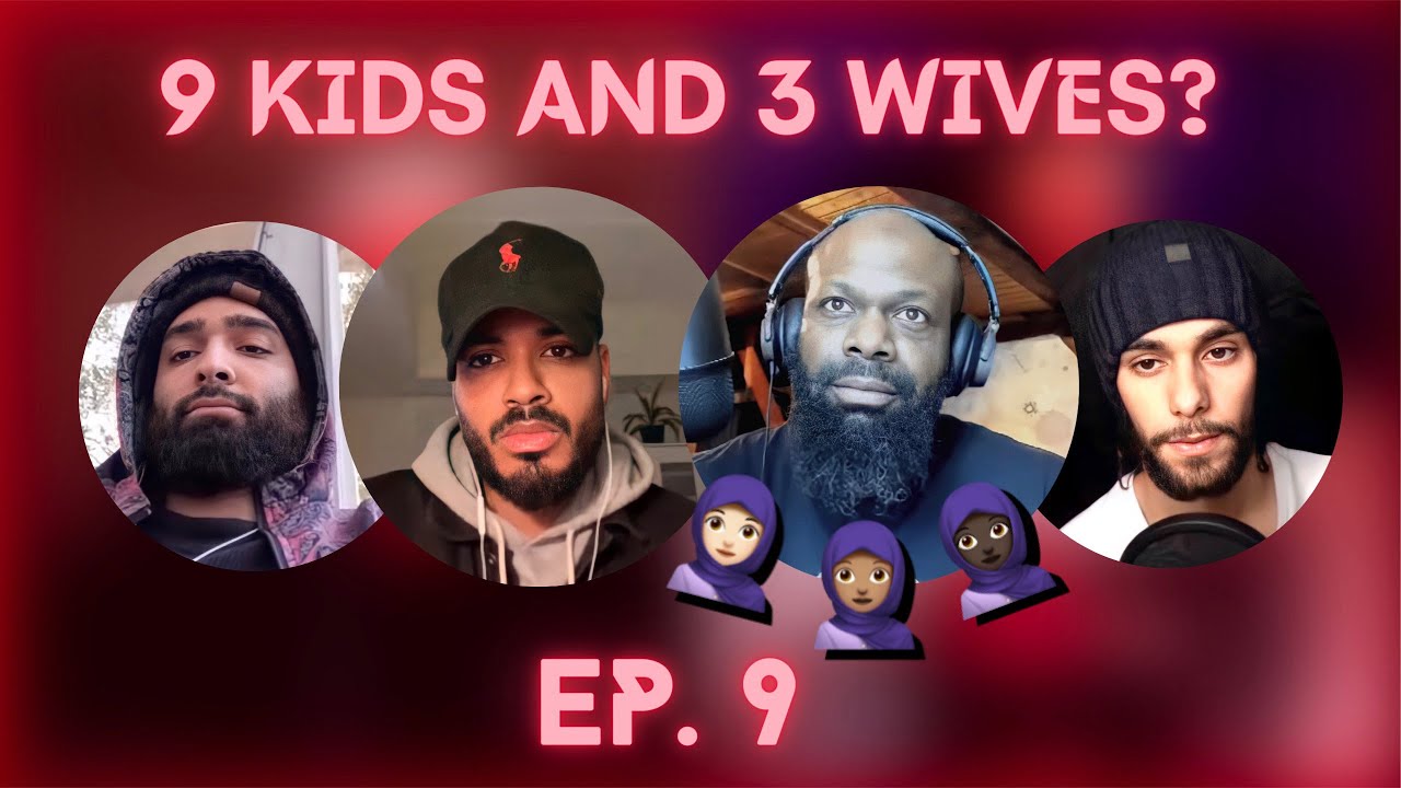 #9 Part 2/2: “I HAVE 3 WIVES & 9 KIDS” (Ft. @AbuAmerican)
