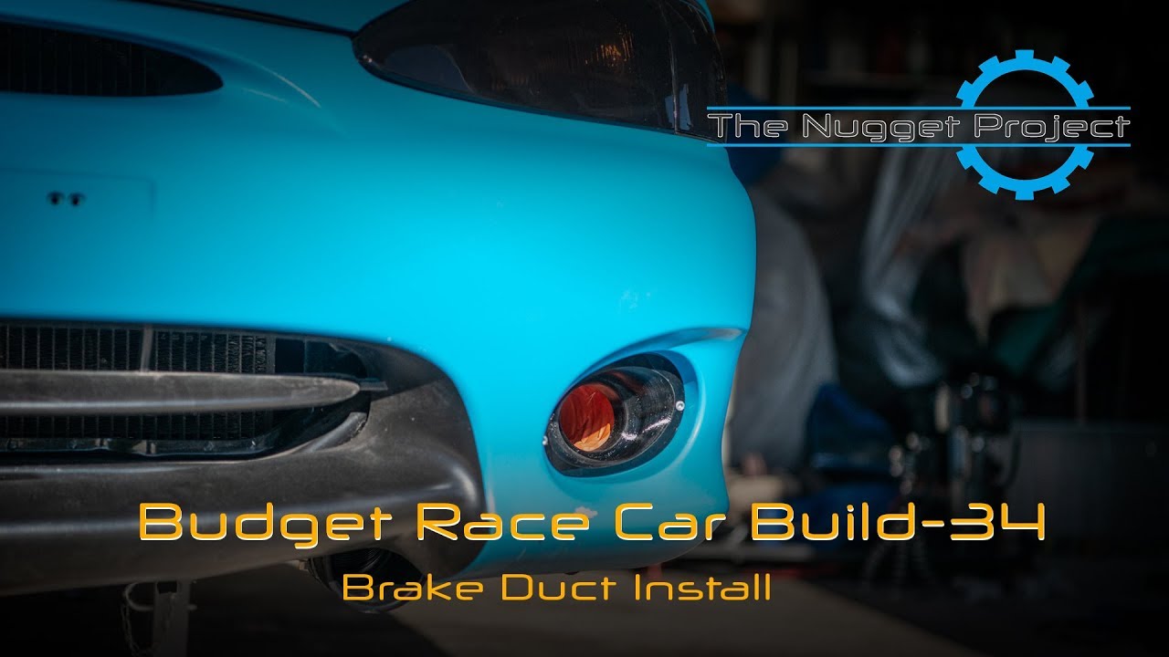 Budget Race Car Build - Part 34 - Brake Duct Install