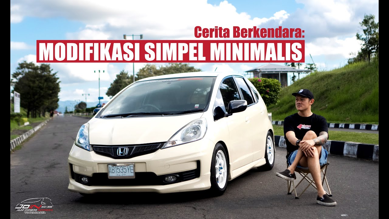 Modifikasi Honda Jazz GE8 Simpel Minimalis, yang Penting Puas #hondajazz