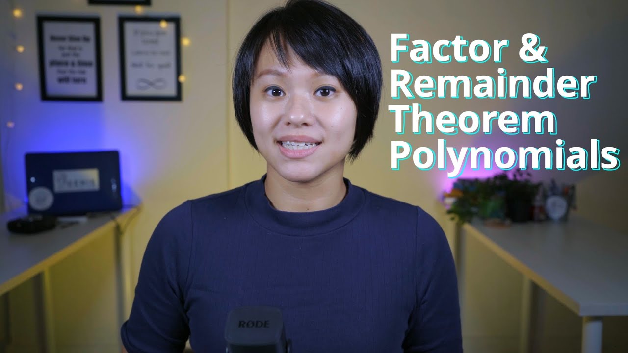 Polynomials & Partial Fractions: Factor and Remainder Theorem | GCE O-Level Upper Secondary A Math |