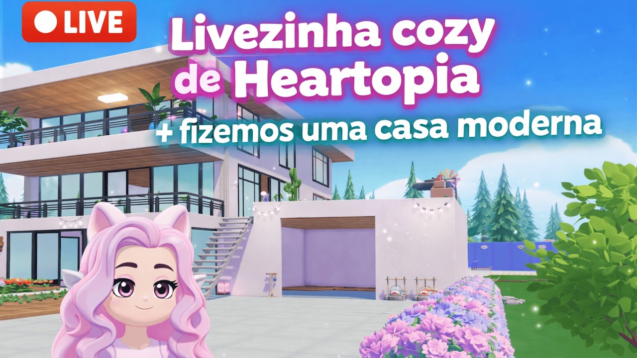 🔴 AO VIVO | Livezinha cozy de Heartopia 🌸