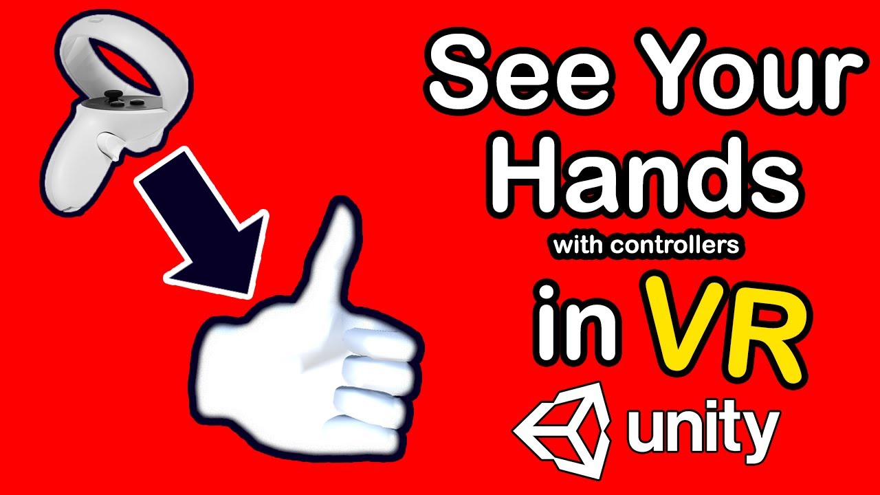 Turn Controllers to Hands in VR with Unity XR! Part 1