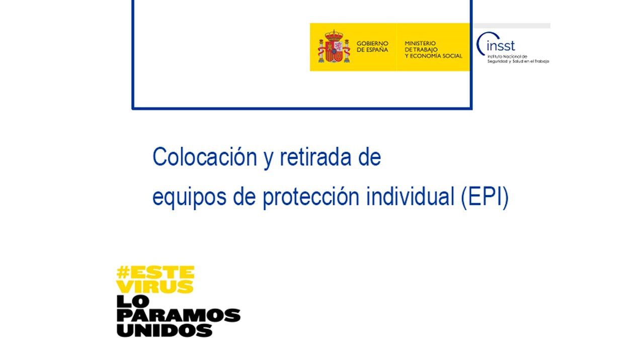 Colocación y retirada de EPI