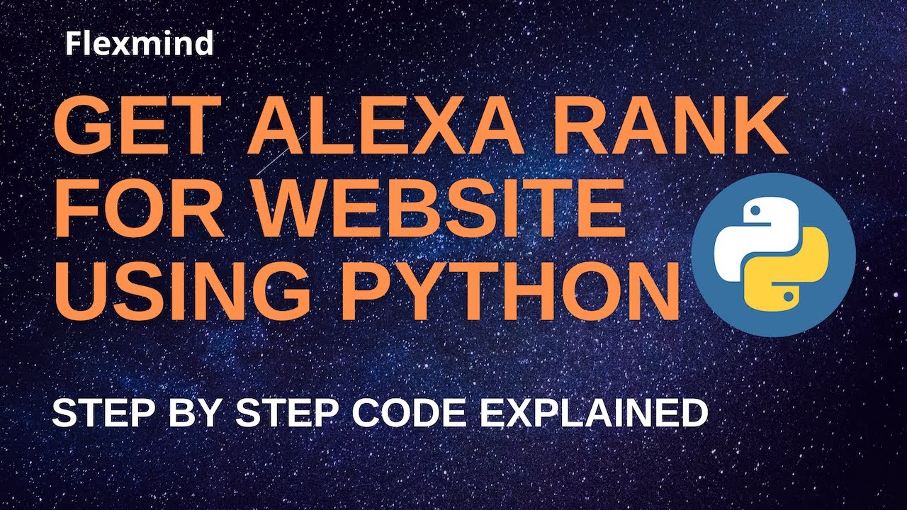How to get Alexa Rank of a site using Python | What is Alexa Ranking | How to use Alexa Rank Checker