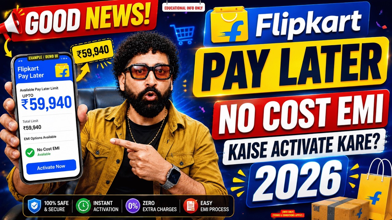 Flipkart Pay Later EMI Kaise Activate Kare 2026 | Flipkart Pay Later New Update | No Cost EMI
