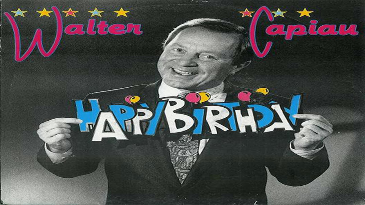 walter capiau happy birthday 1990