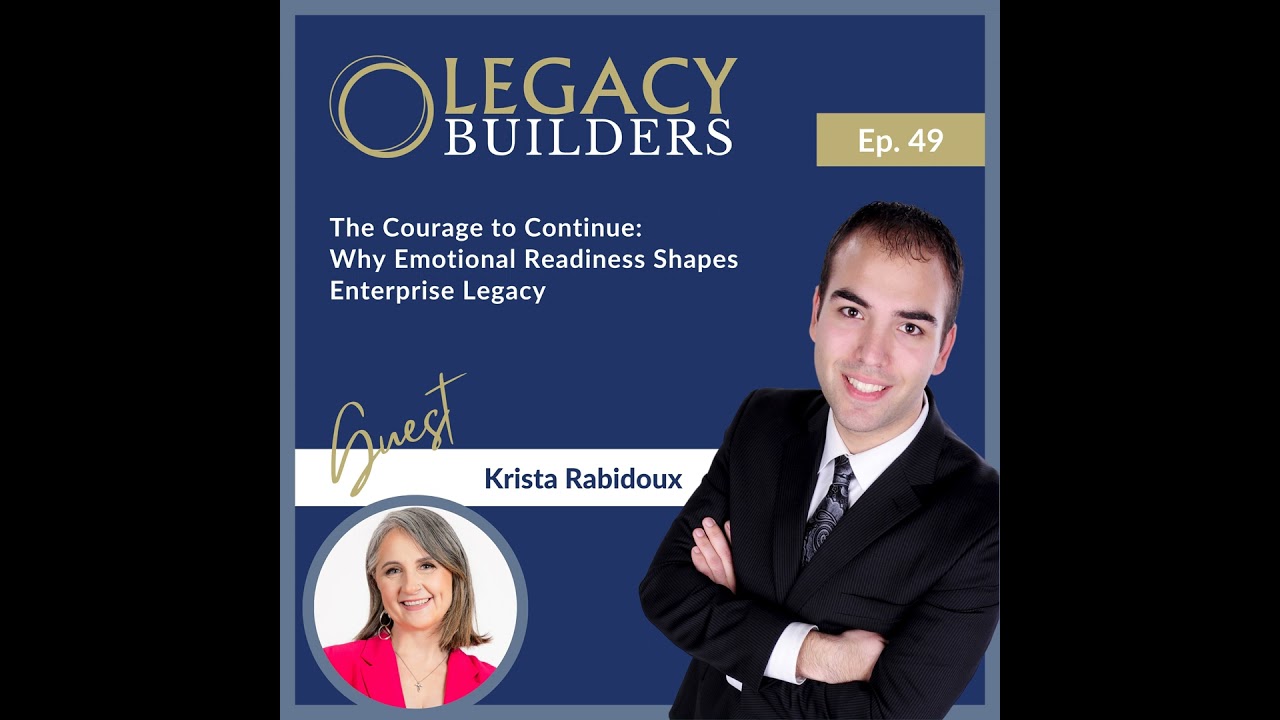 The Courage to Continue: Why Emotional Readiness Shapes Enterprise Legacy