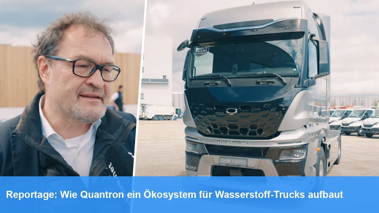 Reportage: Wie Quantron ein Ökosystem für Wasserstoff-Trucks aufbaut