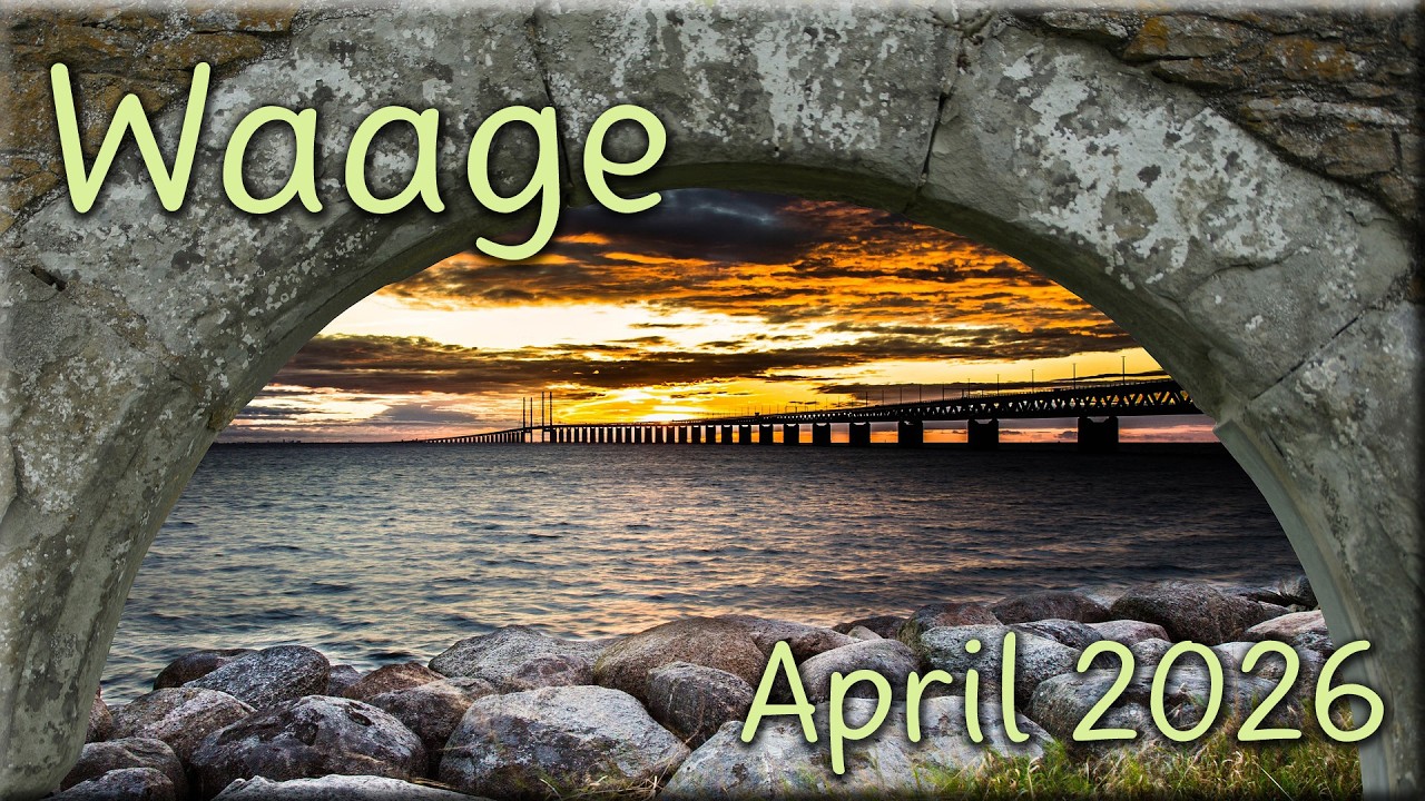 ♎ Waage - April 2026 ♎  -  Gl&uuml;ck im Anflug  -
