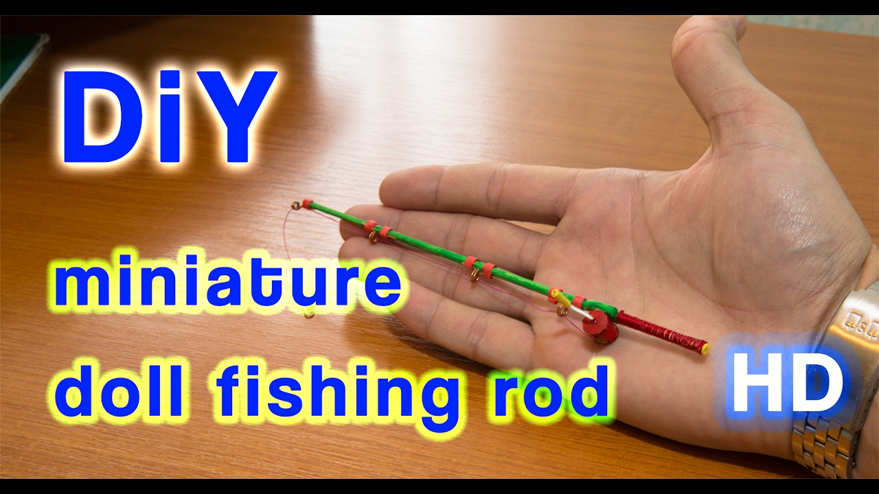 DIY Make a Doll Fishing Rod  [ Works 100% ]