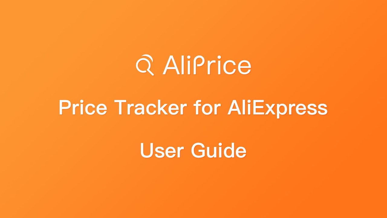 Aliexpress Price Tracker User Guide
