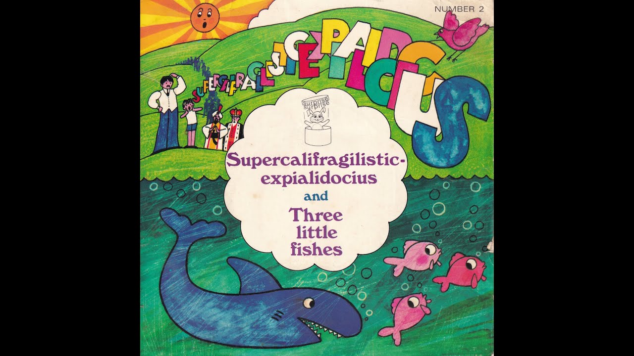 Supercalifragilisticexpialidocious - Cheryl Kennedy, Dickie Henderson, Ted Gilbert