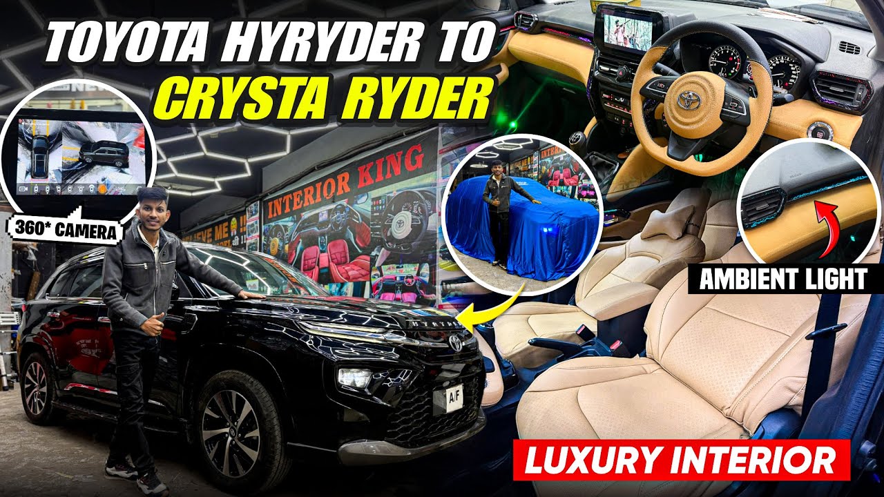 TOYOTA HYRYDER BASE TO TOP MODIFICATION WITH PRICE✅TOYOTA HYRYDER MODIFIED✅HYRYDER INTERIOR MODIFIED