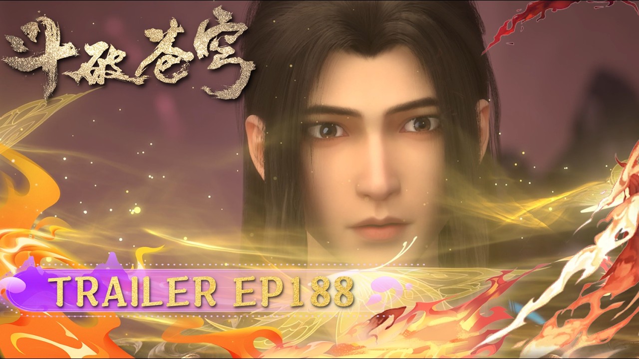 🪐EP188 Trailer | Battle Through the Heavens (4th Year Series) | Yuewen Animation | Official [VIP ...