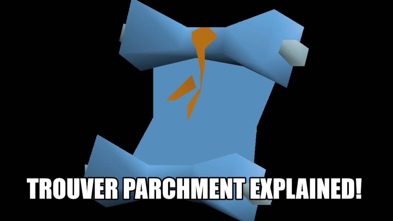 Trouver parchment explained (osrs)