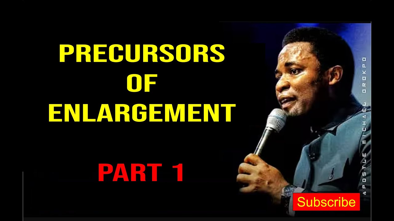 PRECURSORS OF ENLARGEMENT PART 1