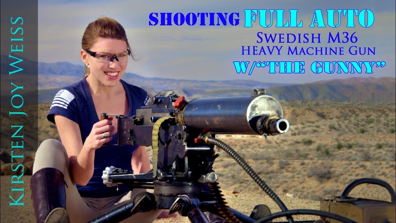FULL AUTO BEAST - RARE Swedish M36 |The Gunny (R Lee Ermey) & Kirsten Joy Weiss  - Ep. 4