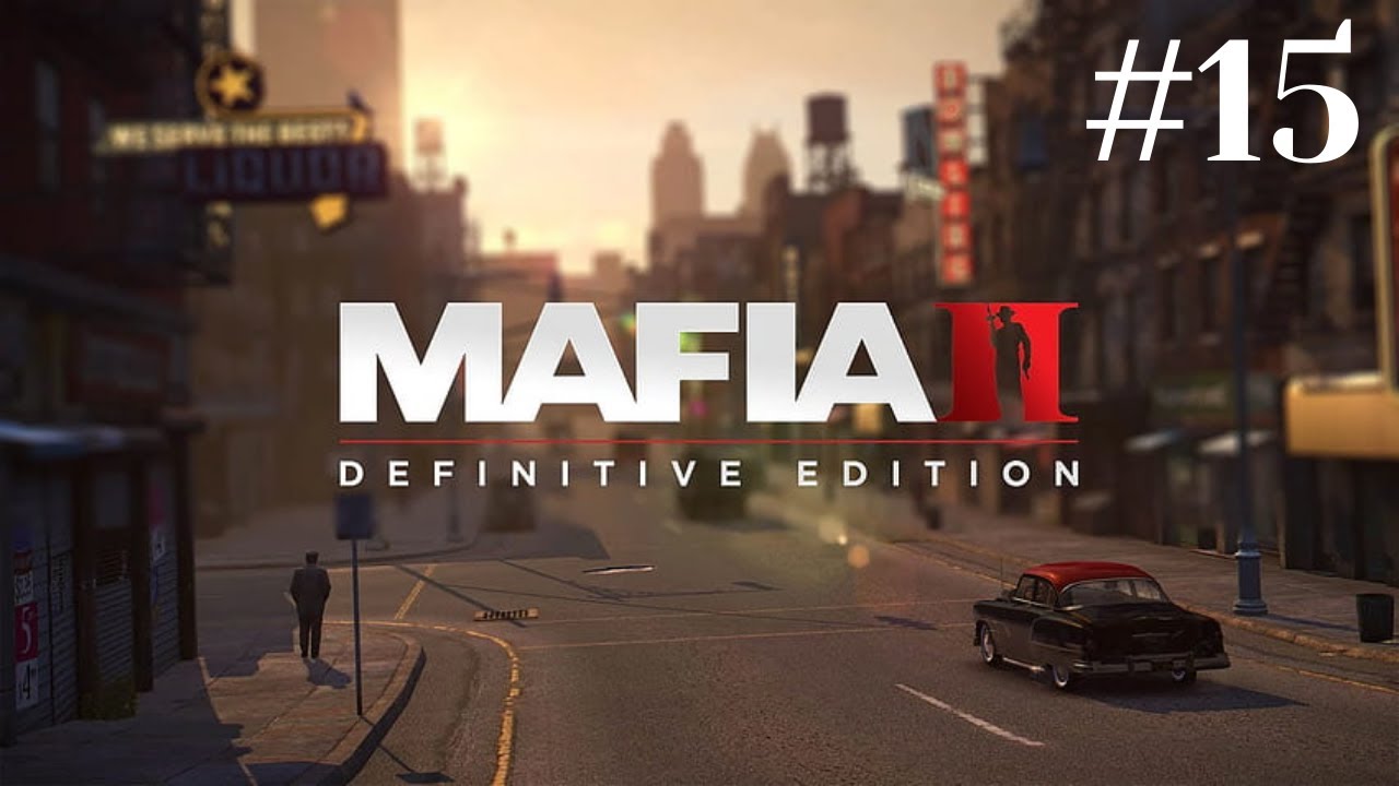 Mafia II – Definitive Edition, Es war einmal in Empire Bay (15)