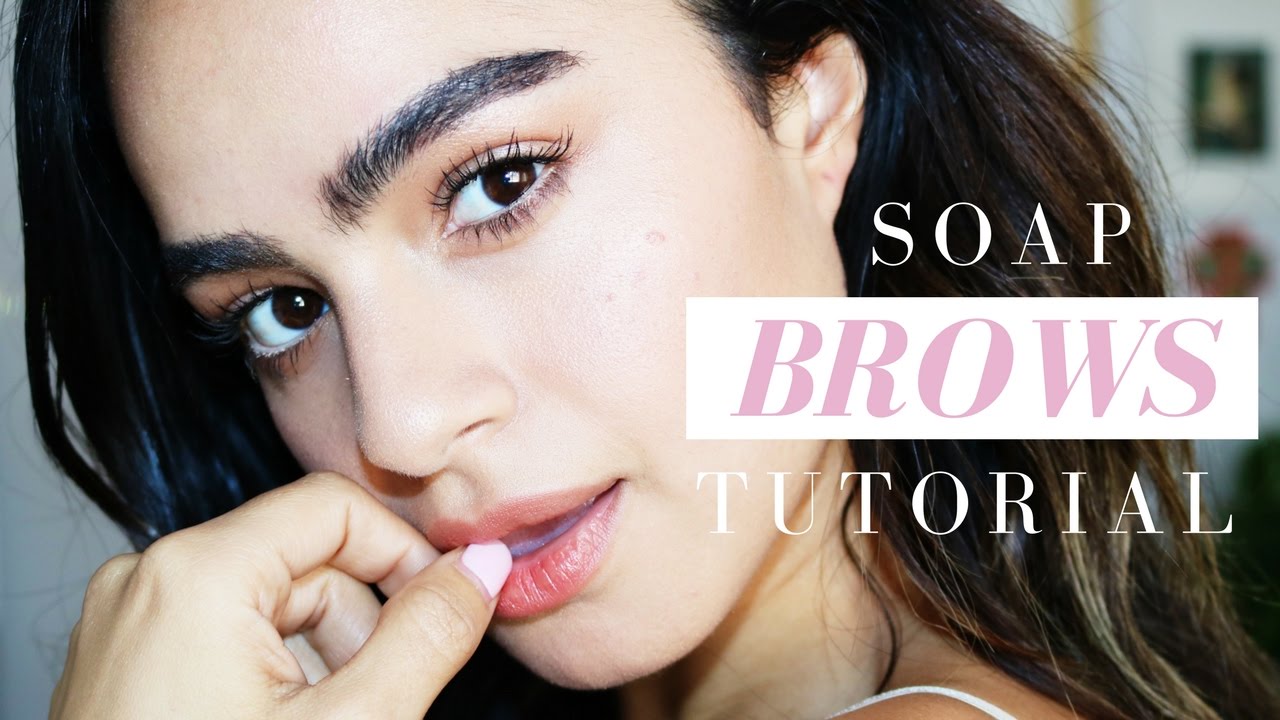 THICKER BROWS w/ SOAP BROWS!