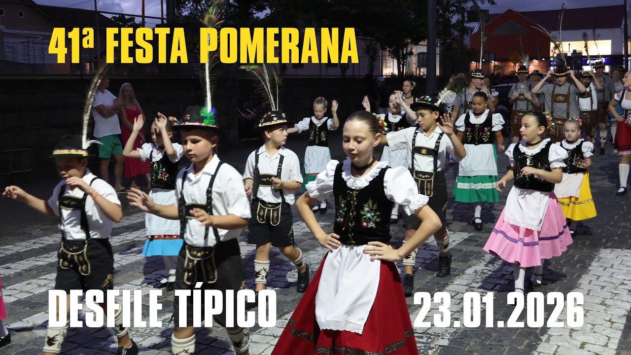 41ª FESTA POMERANA - Desfile Típico - 23 01 2026