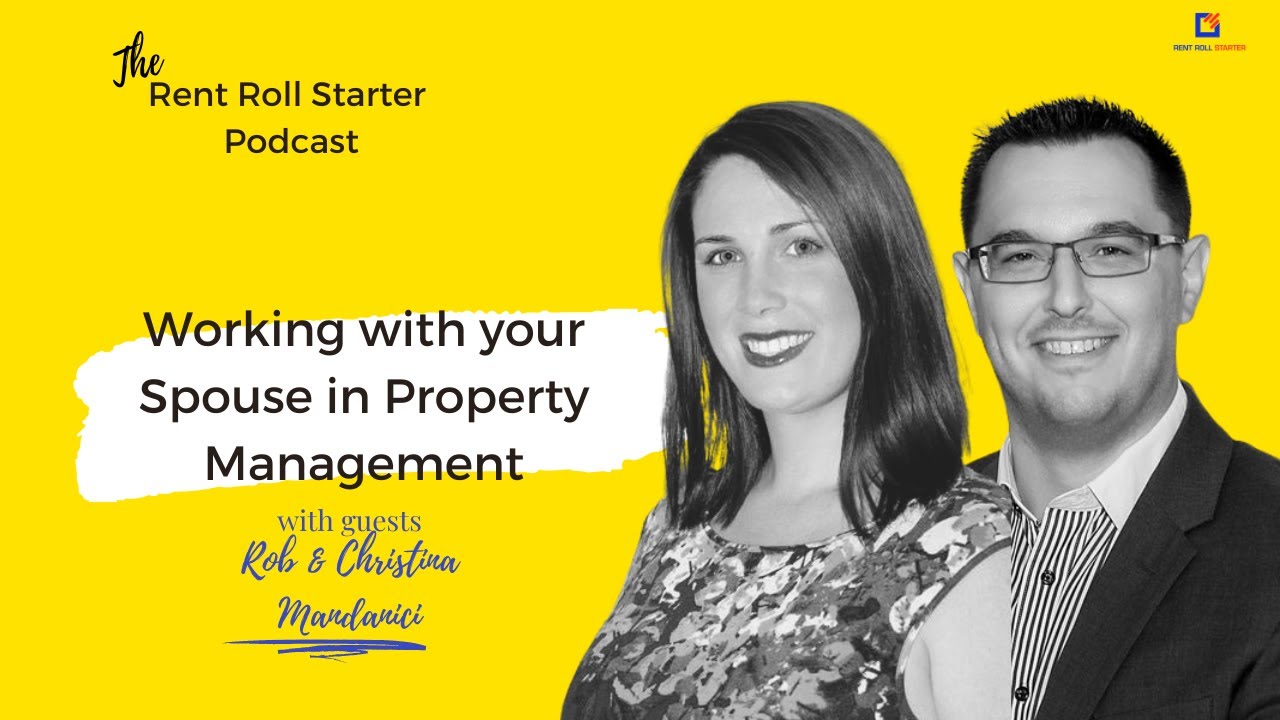 Working with your Spouse in Property Management - with Rob & Christina Mandanici