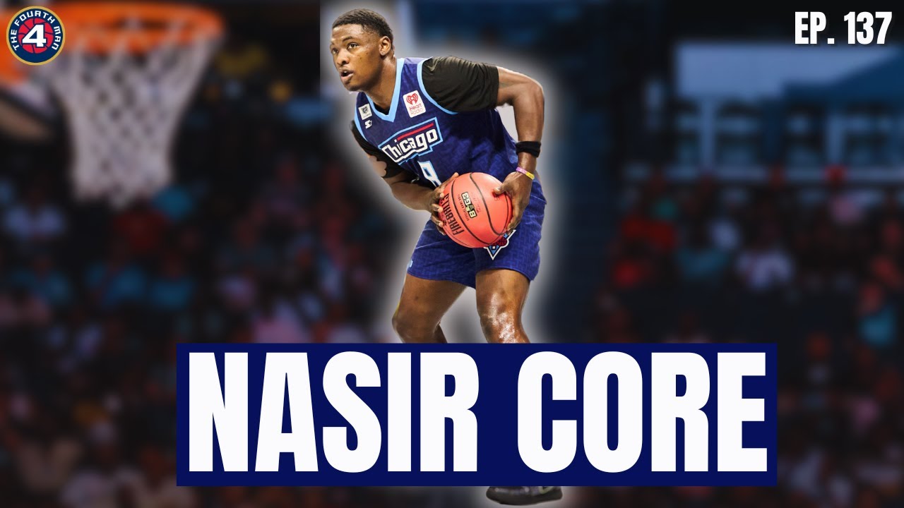 Why Nasir Core Really Changed BIG3 Teams And Made 2025 A Statement Year | Ep. 137