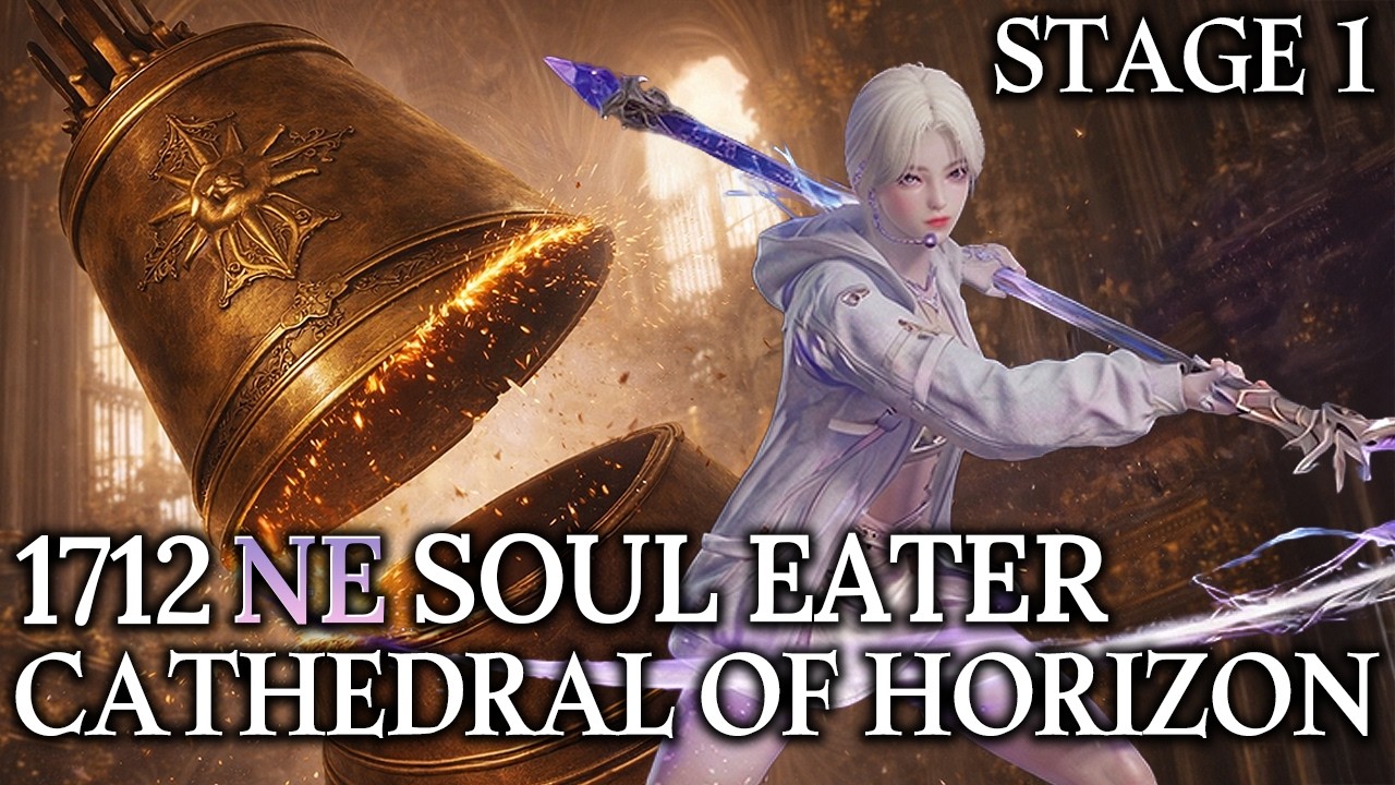 [Lost Ark]1712 Night's Edge Soul Eater(222 Core) - Cathedral of Horizon Stage 1