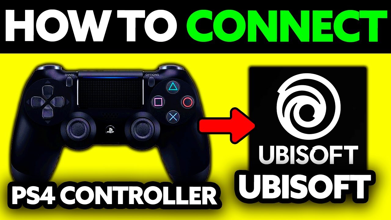 How To Connect PS4 Controller to Ubisoft PC (2025)
