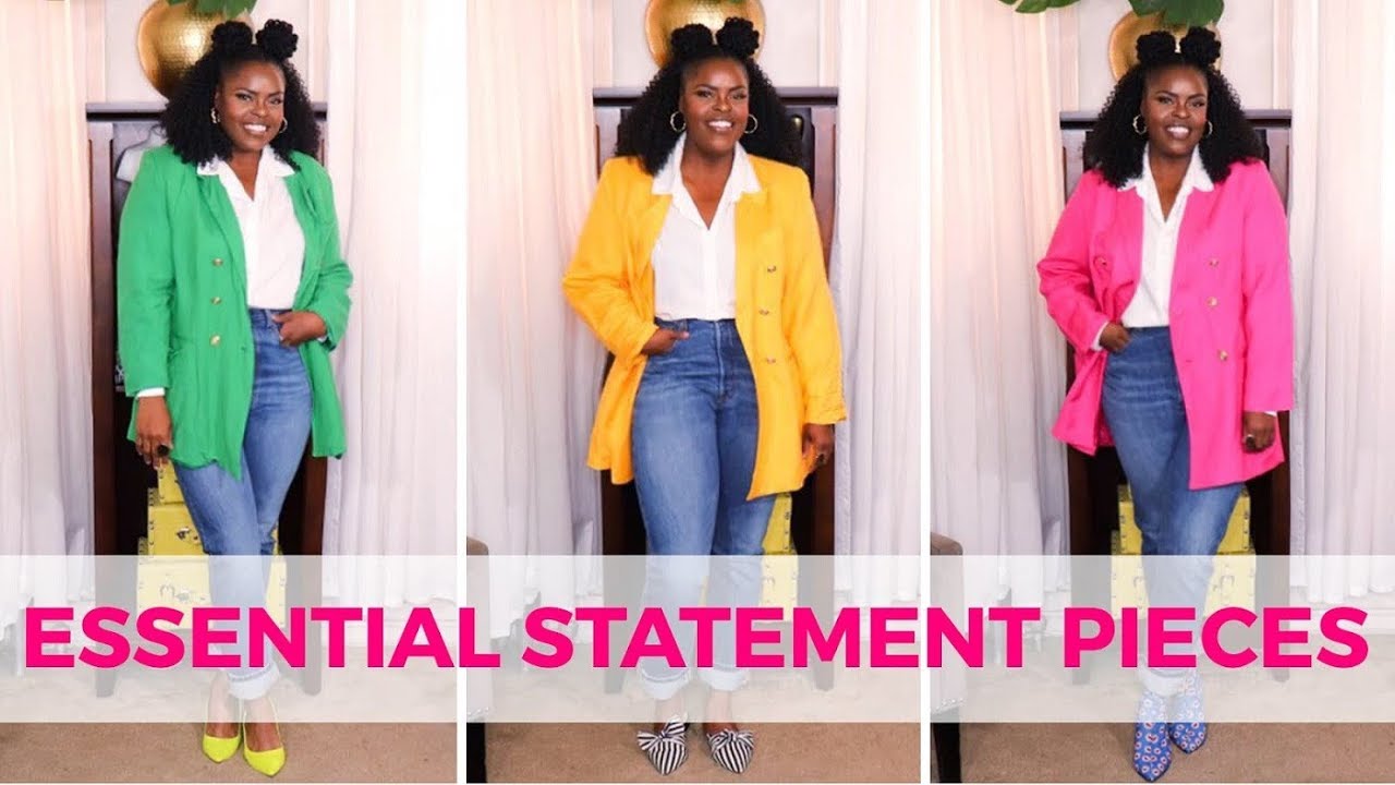 10 ESSENTIAL STATEMENT PIECES YOU NEED