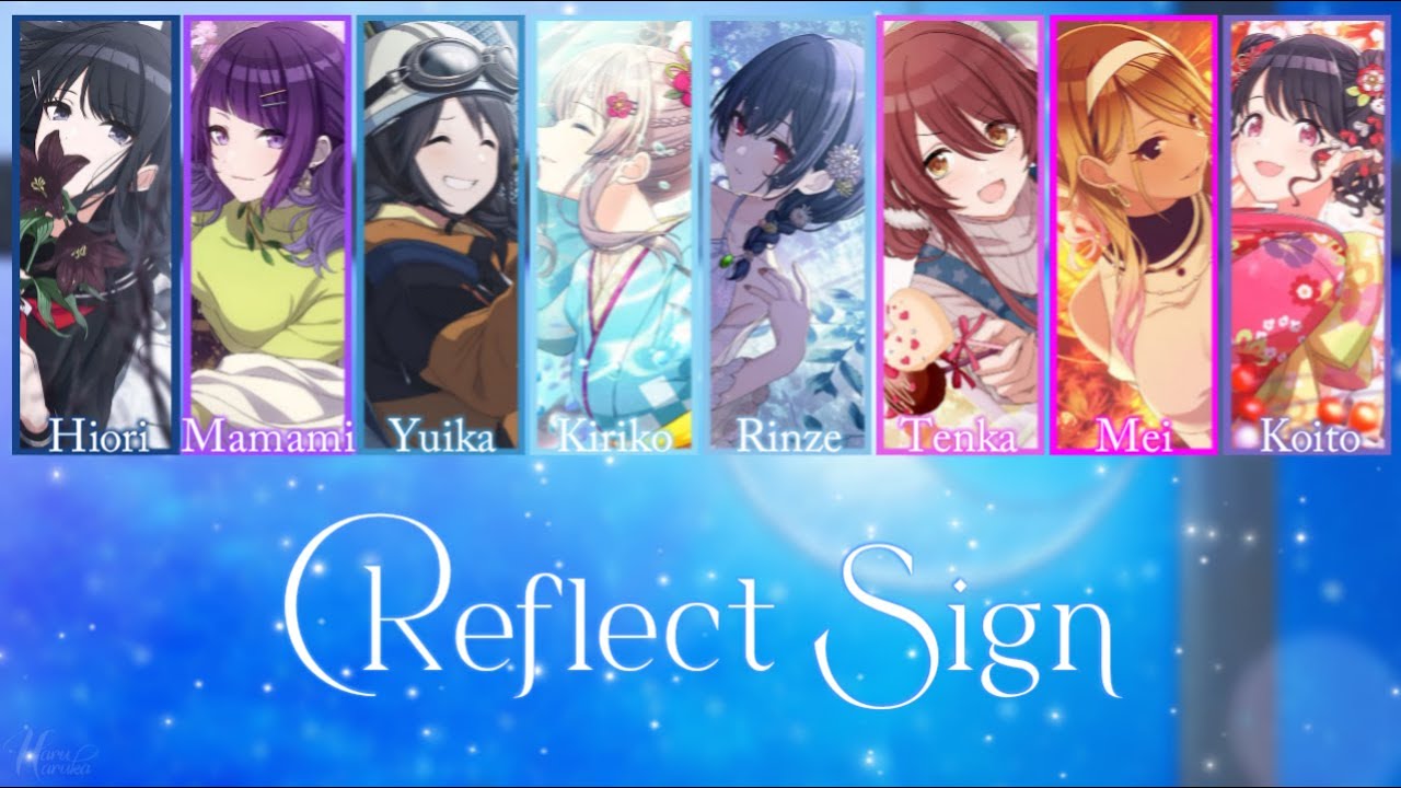 Reflect Sign | Team.Luna【KAN/ROM/ENG】Lyrics Color Code | Shinymas