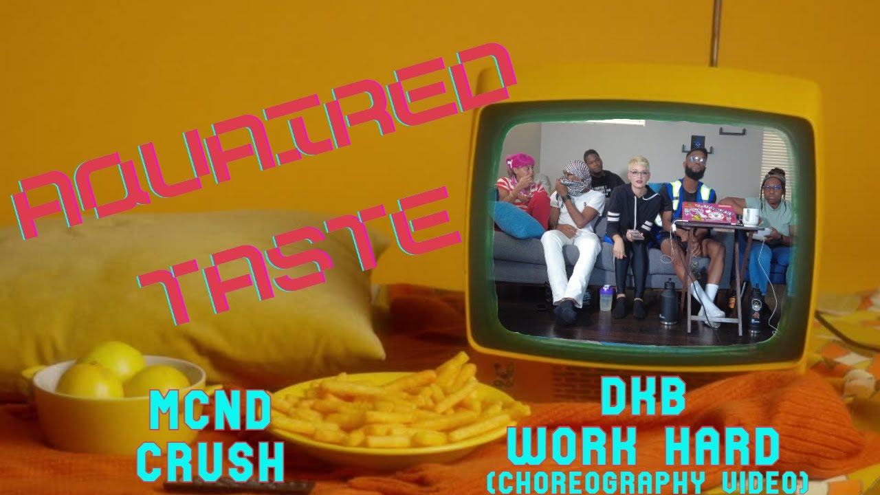 Aquaired Taste Ep 15 |  MCND + DKB