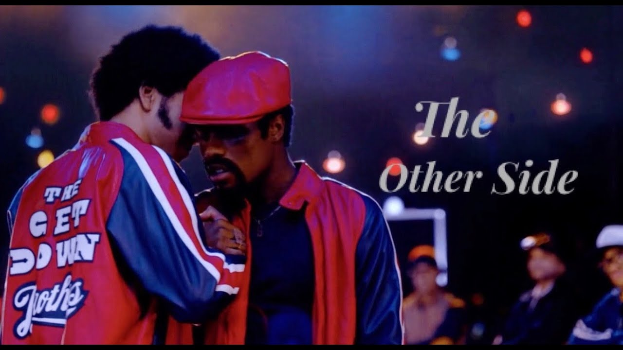 The Get Down || The other side