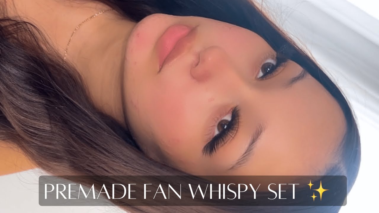 PREMADE FAN FULL SET | LASH WITH ME | LASH TUTORIAL | VEYES LASHES