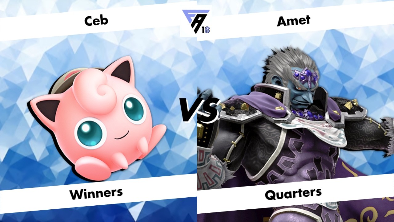 Frame Advantage #18 - WInners Quarters - Ceb (Jigglypuff) vs Amet (Gannondorf)