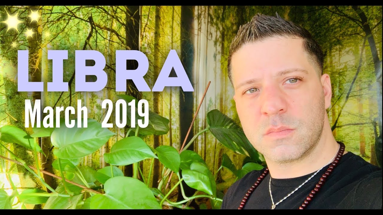 LIBRA March 2019 - LIFE CHANGING OPTION! | New Choice | Healing | LOVE - Libra Horoscope Tarot