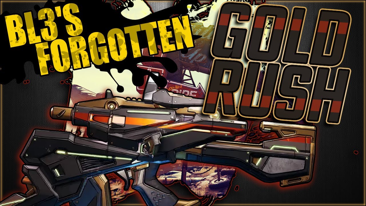 BL3's Forgotten - Gold Rush - Legendary Hyperion SMG Showcase & Guide