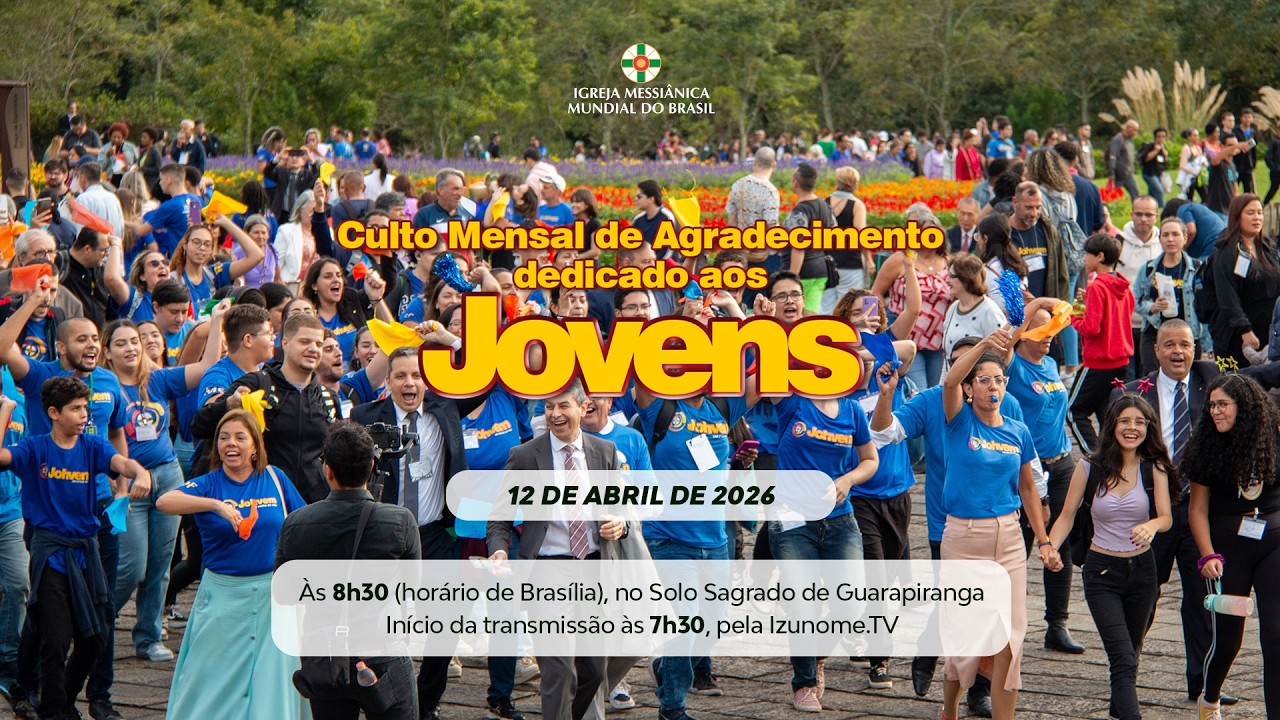 Culto Mensal de Agradecimento dedicado aos Jovens | Solo Sagrado de Guarapiranga - 12/04/2026