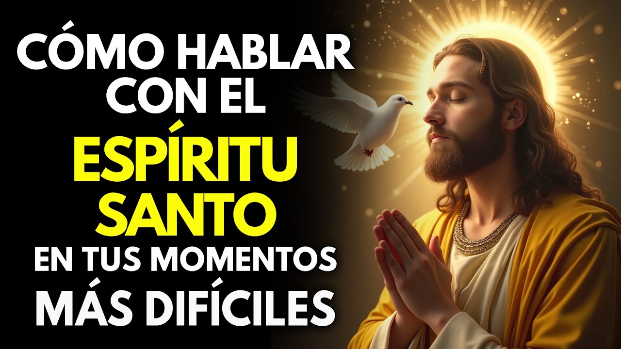 ORACIÓN AL ESPÍRITU SANTO PARA QUE RODEE MI CASA CON SU LUZ
