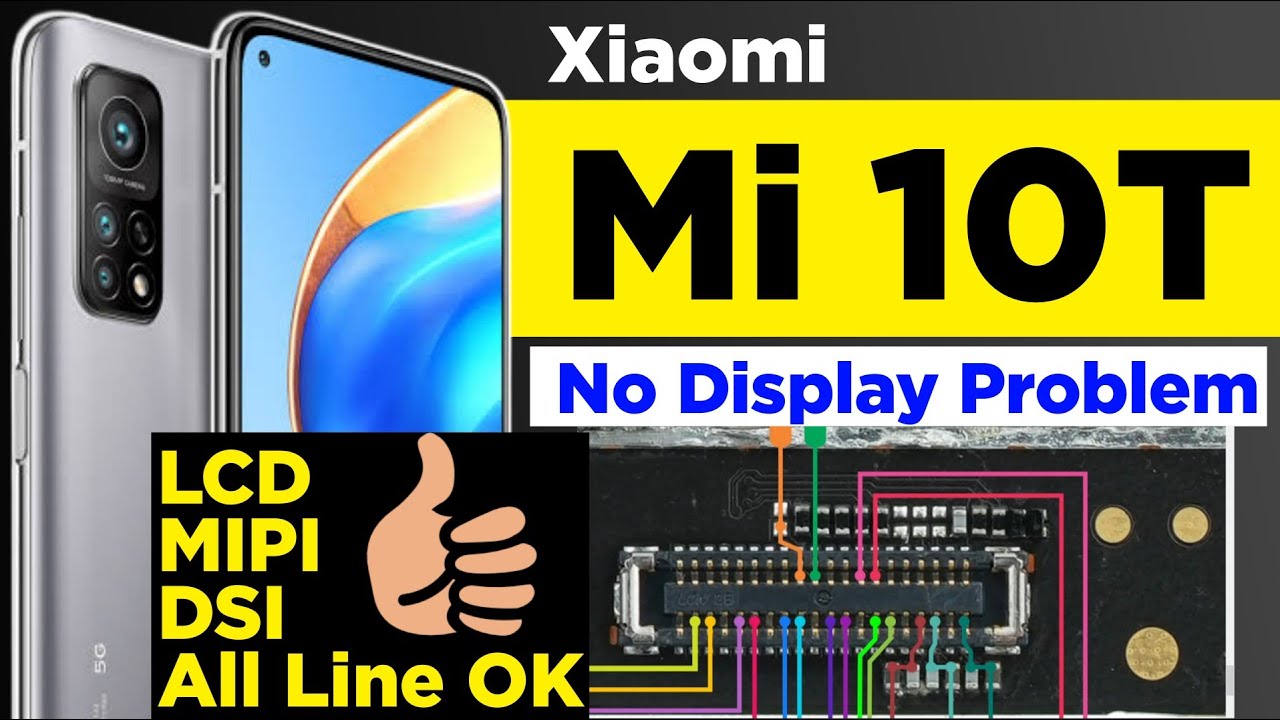 Xiaomi Mi 10T No Display Problem | LCD की सारे लाइन OK, Voltage OK फिरभी No Display Problem