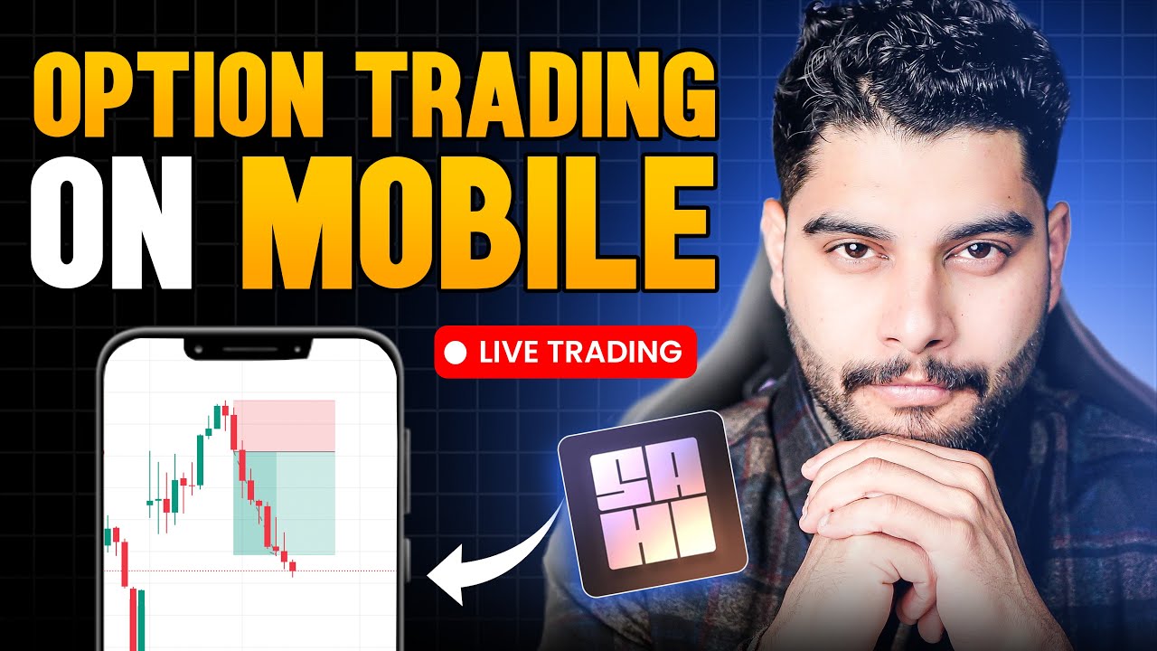 How to Trade Options on Sahi Mobile App | Beginner&rsquo;s Guide to Option Trading | AbhishekxTrades