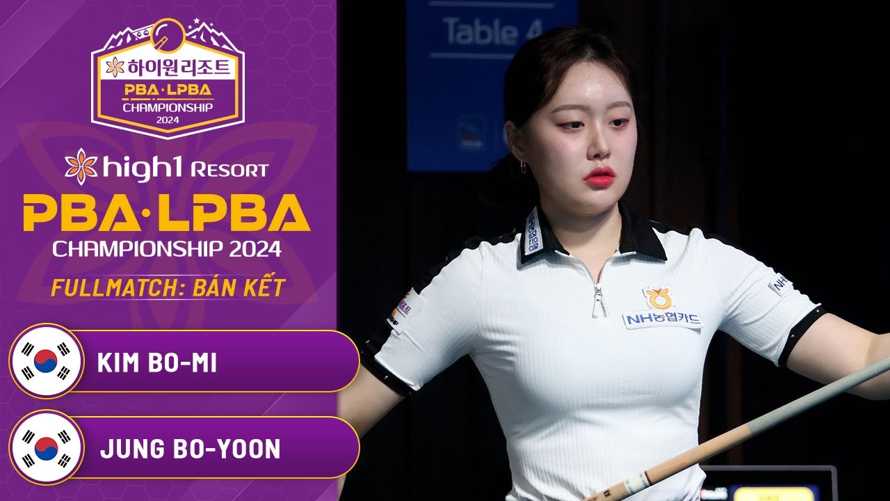FULLMATCH: Bo-yoon JUNG vs Bo-mi KIM | LPBA BÁN KẾT | HIGH1 RESORT LPBA CHAMPIONSHIP 2024