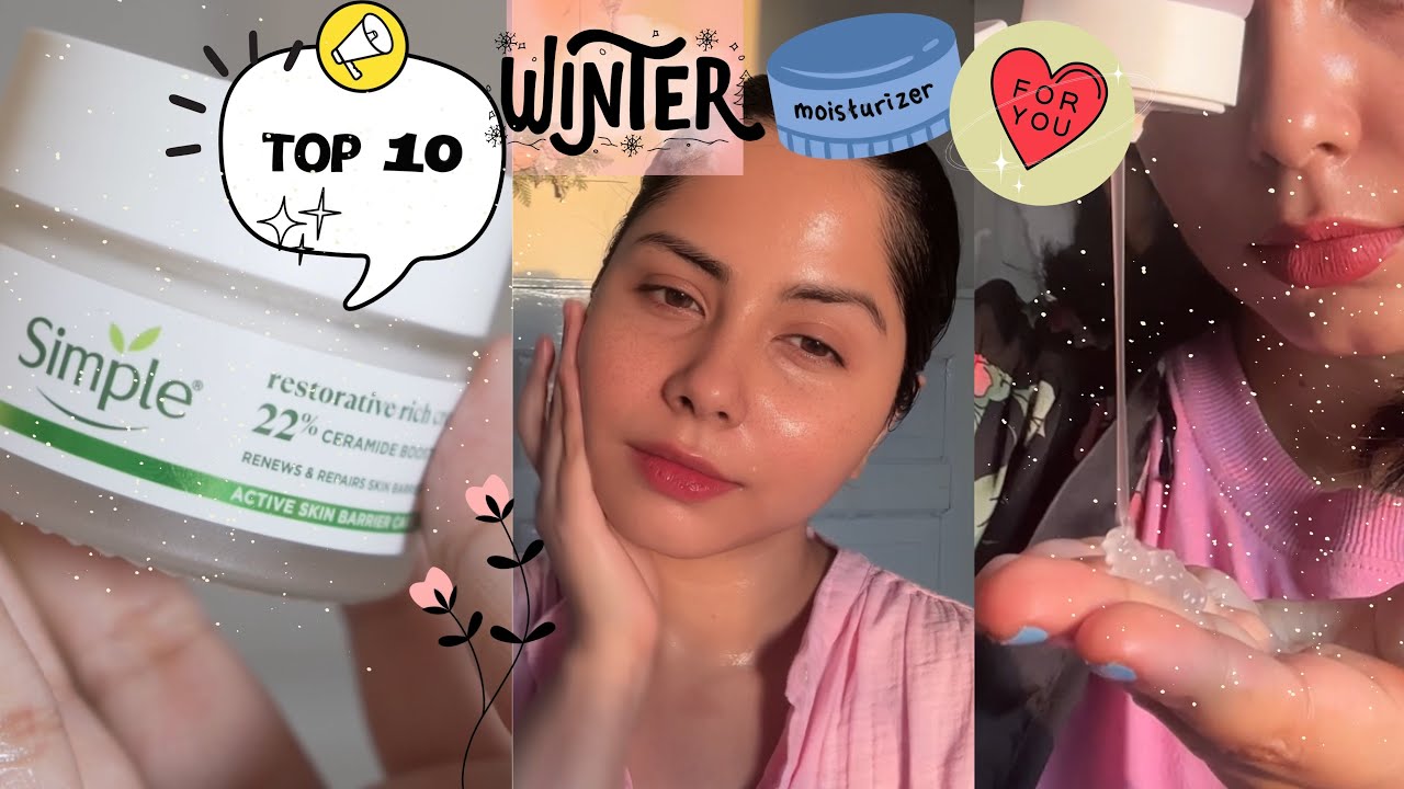 Top 10 Winter Moisturisers for All Skin Types Available in India | Fragrance Free